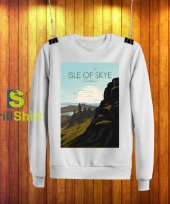 Travel Isle Of Skye Scotland Sweatshirt
