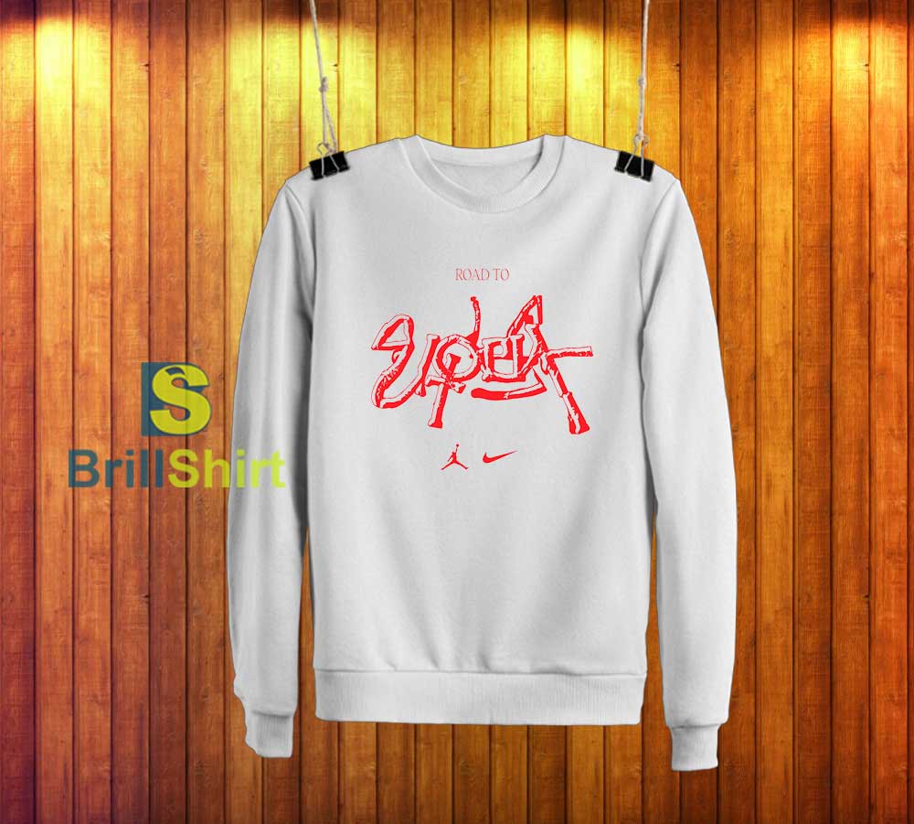 Travis Scott Road To Utopia Sweatshirt Travis Scott Road To Utopia Sweatshirt