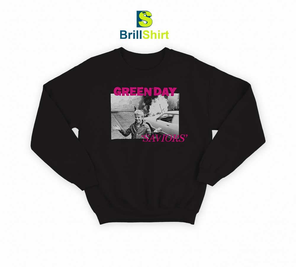 Green Day Saviors Sweatshirt Green Day Saviors Sweatshirt