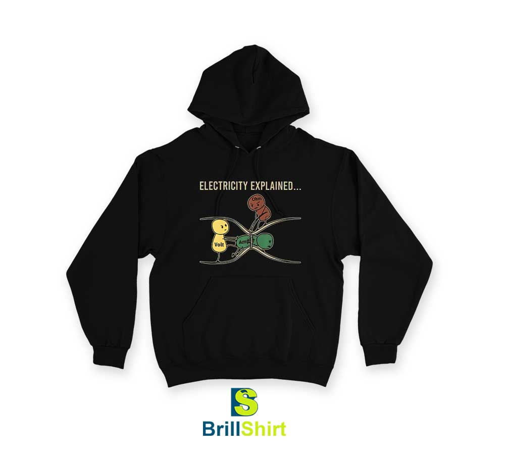 Parody Funny Electricity Explained Hoodie Parody Funny Electricity Explained Hoodie
