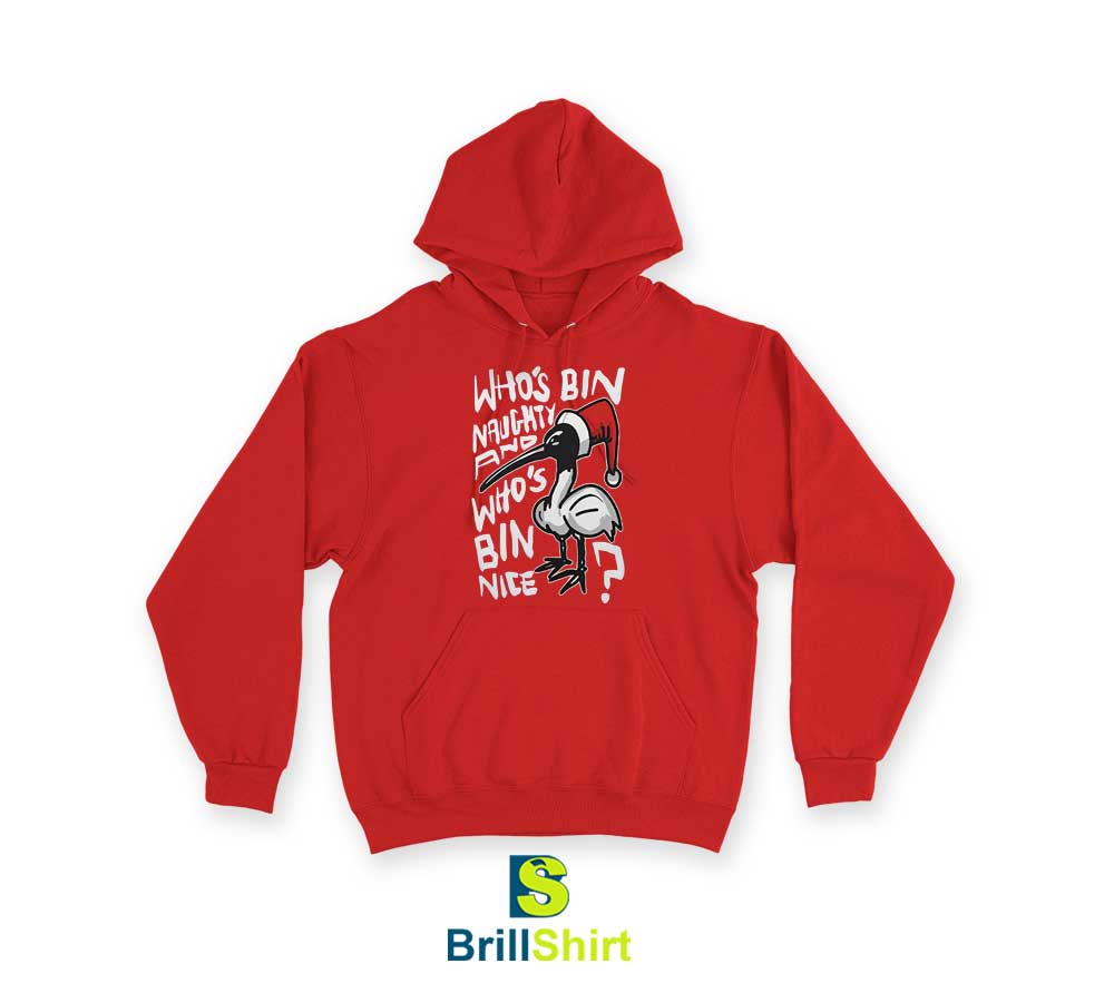 Quotes Who' Bin Naughty Hoodie Quotes Who' Bin Naughty Hoodie