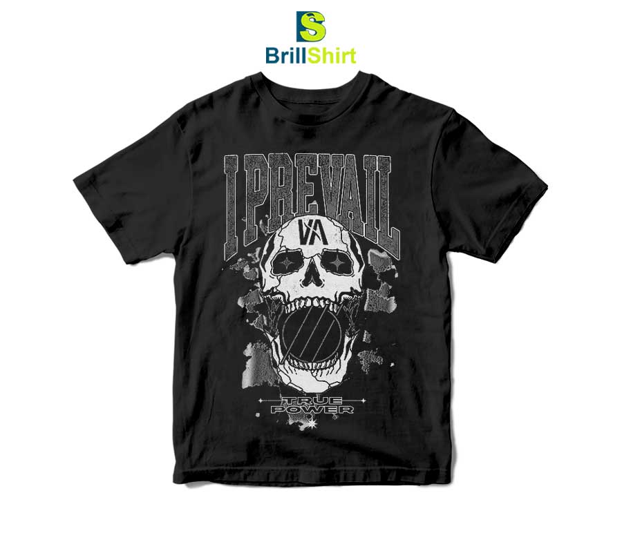 I-Prevail-True-Power-Rowdy-Skull--T-Shirt- I-Prevail-True-Power-Rowdy-Skull--T-Shirt-