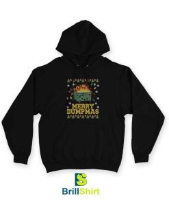 Merry Dumpmas Christmas Hoodie