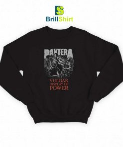 Pantera Vulgar Display of Power Sweatshirt