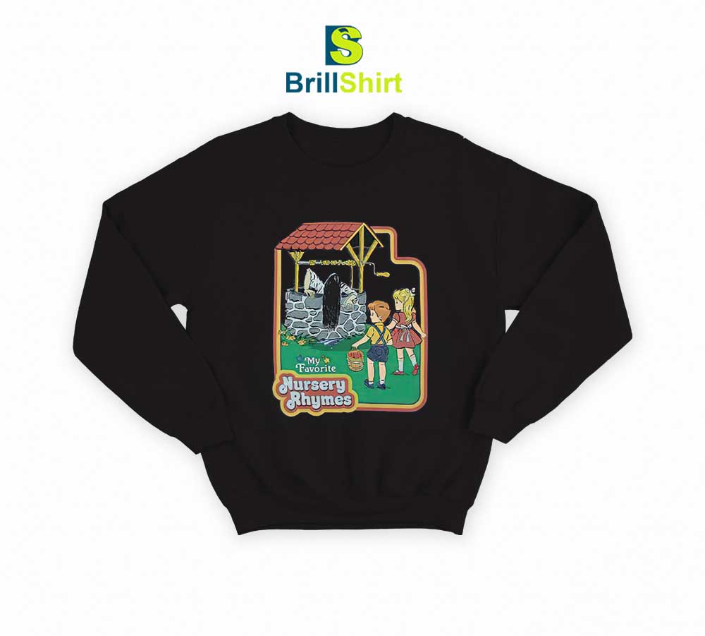 Parody My Favourite Nursey Rhymes Sweatshirt Parody My Favourite Nursey Rhymes Sweatshirt