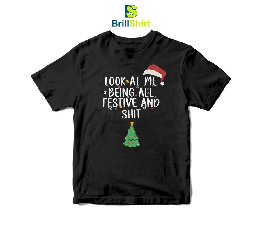 Quotes Look At Me T-Shirt Quotes Look At Me T-Shirt