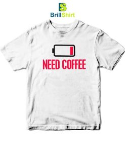 Parody Need Coffee T-Shirt