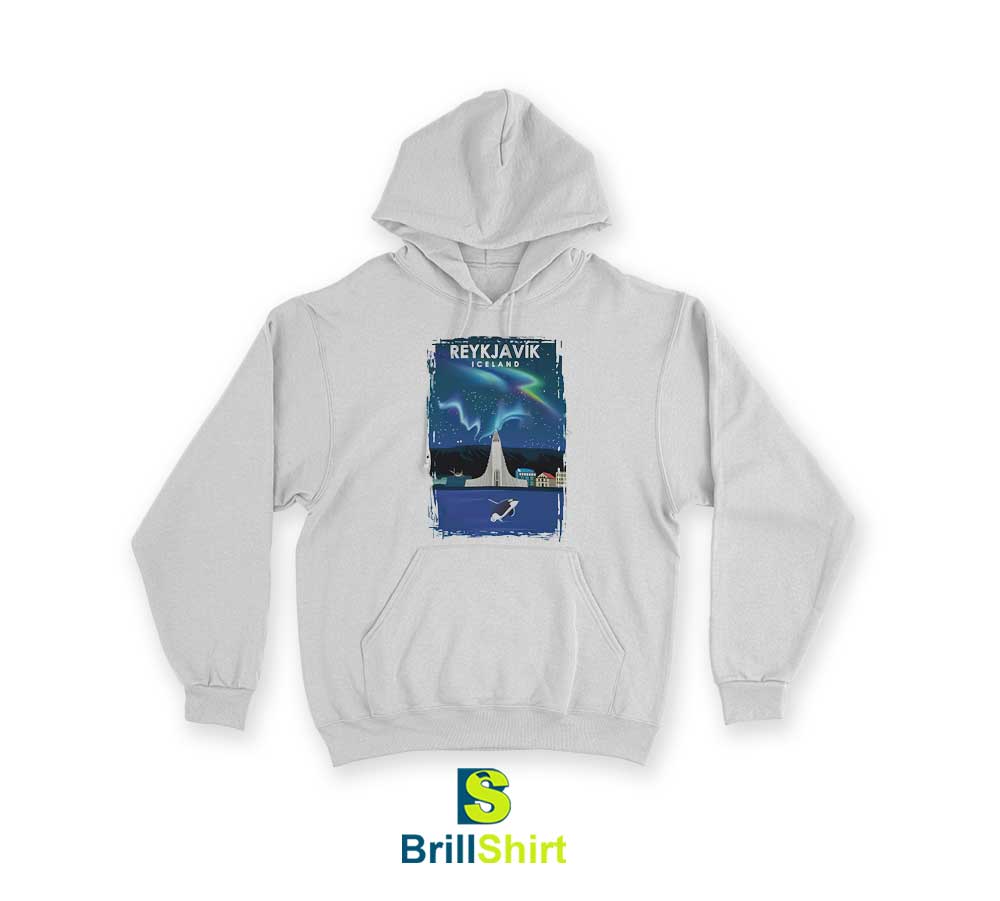 Travel Reykjavik Iceland Hoodie Travel Reykjavik Iceland Hoodie