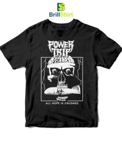 Power Trip Crushed T-Shirt