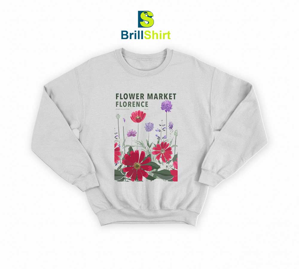 Flower Market Grow Wild Sweatshirt Flower Market Grow Wild Sweatshirt