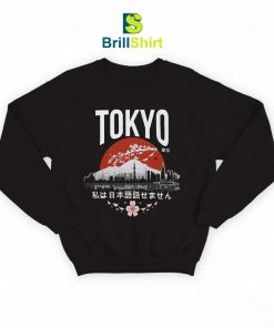 Travel I Don't Speak Japanese Sweatshirt