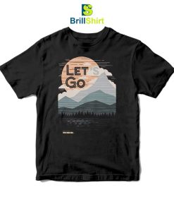 Travel Lets Go T-Shirt