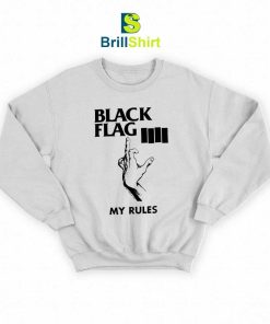 Black Flag My Rules Sweatshirt