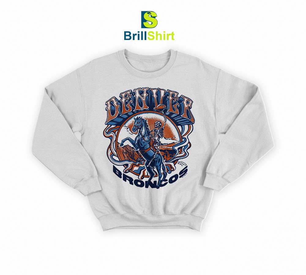 Grateful Dead Homage Denver Broncos Sweatshirt Grateful Dead Homage Denver Broncos Sweatshirt