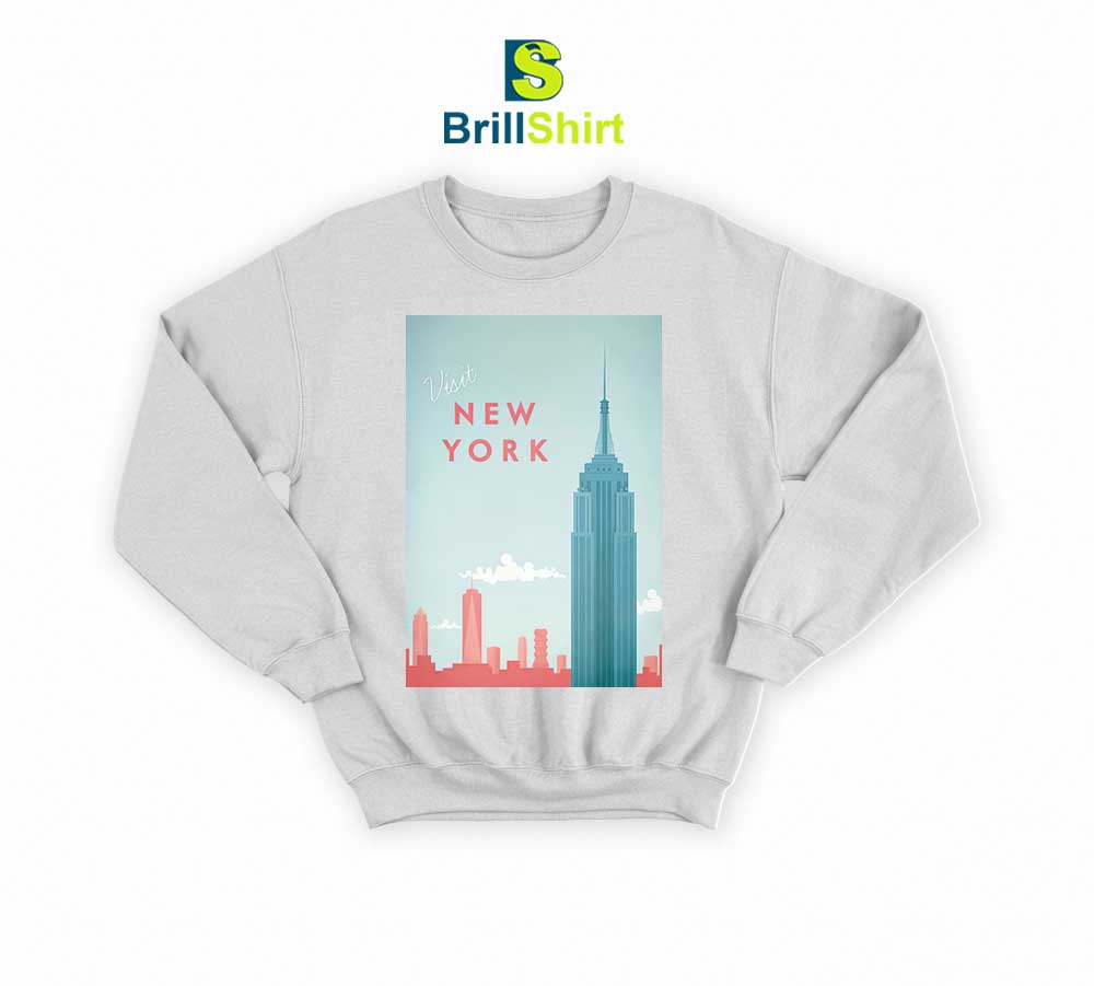 Travel Visit New York Sweatshirt Travel Visit New York Sweatshirt