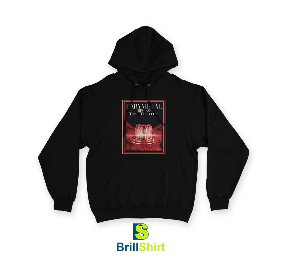 BABYMETAL BEGINS THE OTHER ONE Hoodie BABYMETAL BEGINS THE OTHER ONE Hoodie