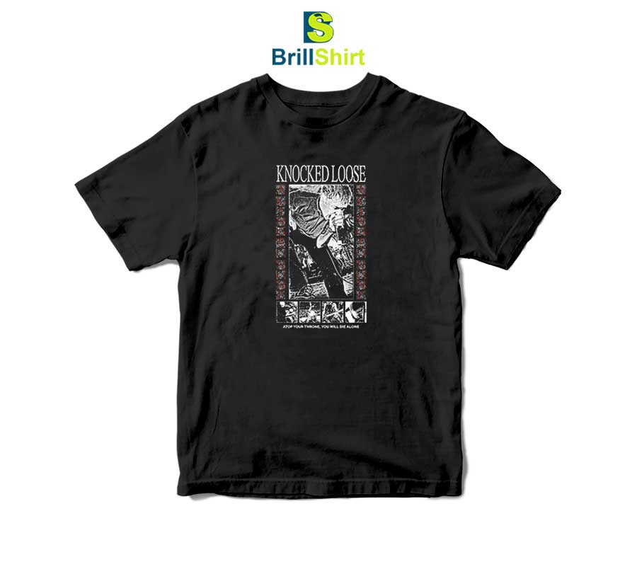 Knocked Loose Atop Your Throne T-Shirt Knocked Loose Atop Your Throne T-Shirt