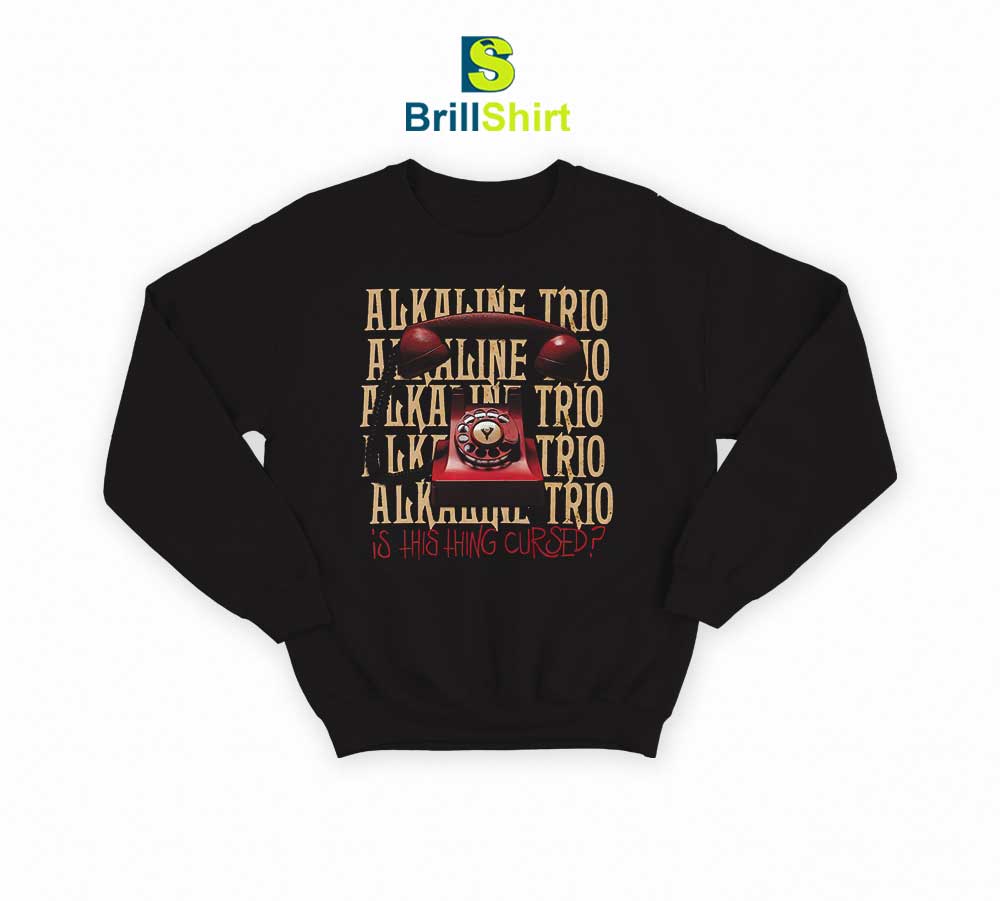 Alkaline Trio Thing Cursed Sweatshirt Alkaline Trio Thing Cursed Sweatshirt